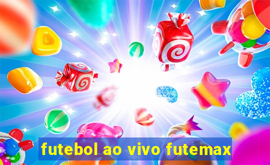 futebol ao vivo futemax